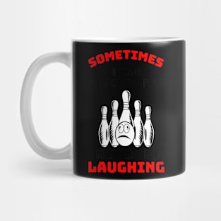 Almost Hear The Ten Pin Laughing Bowling Team Bowler Mug